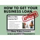 Loan approval course how to build business credit get approved for loans