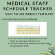 Medical Office Weekly Staff Schedule Template | Printable Planner Shifts, Locations, Doctors | Hours Worked Wages