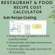 Recipe Cost Calculator for Restaurant & Food Main  & Sub Recipes Costing, Profit Margin Excel Google Sheets