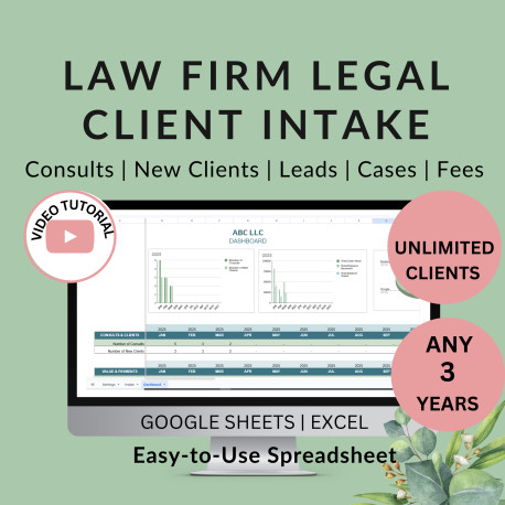 Client Intake Spreadsheet for Law Firms – Track Leads, Consultations, Payments & Case Details in Excel Google Sheets