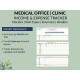 Clinic Medical Office Spreadsheet Tracker: Income Expenses Doctors Visit Types Insurance Vendors Locations