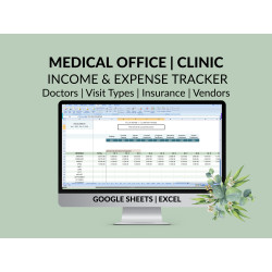 Clinic Medical Office Spreadsheet Tracker: Income Expenses Doctors Visit Types Insurance Vendors Locations