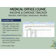 Clinic Medical Office Spreadsheet Tracker: Income Expenses Doctors Visit Types Insurance Vendors Locations